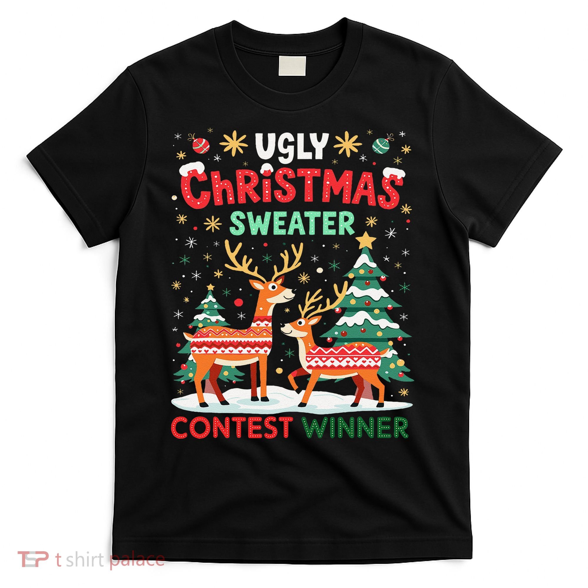Ugly Christmas Sweater Reindeer Contest Winner Holiday T-Shirt