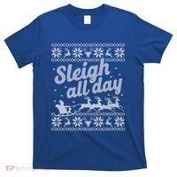 Ugly Christmas Santa Sleigh All Day Gift T-Shirt thumb 0
