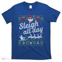 Ugly Christmas Santa Sleigh All Day Gift T-Shirt thumb 0