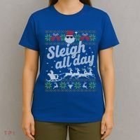 Ugly Christmas Santa Sleigh All Day Gift T-Shirt thumb 4