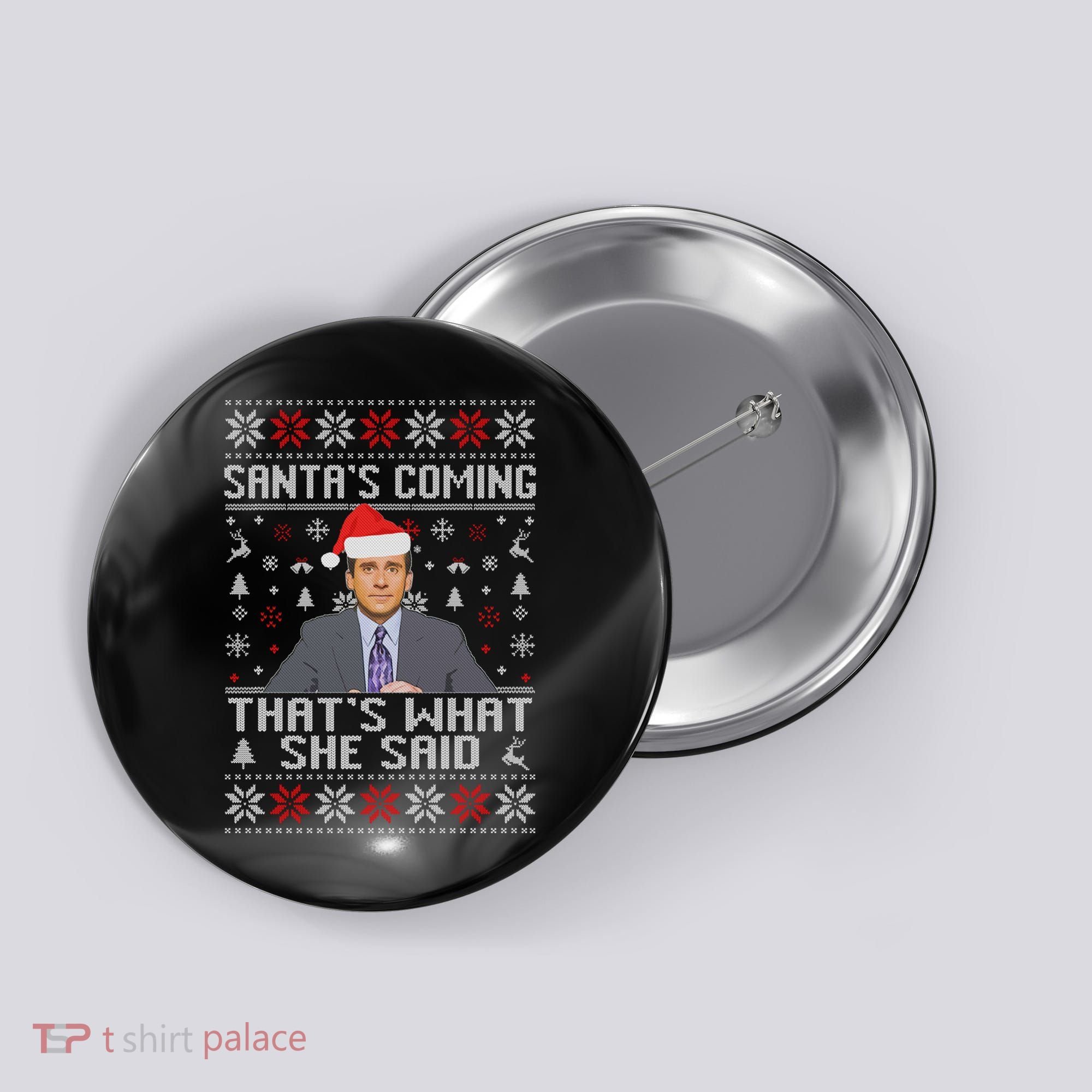 Ugly Christmas Sweater The Office Santa’s Coming That’s What She Said Button