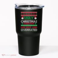 Ugly Christmas Sweaters Are Hot And Overrated Tumbler thumb 0