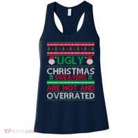 Ugly Christmas Sweaters Are Hot And Overrated Women's Tank Top thumb 0