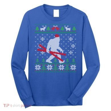 Ugly Christmas Sasquatch Ski Cool Gift Skiing Gift Cool Gift Long Sleeve Shirt