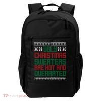 Ugly Christmas Sweaters Are Hot And Overrated Backpack thumb 0