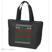 Ugly Christmas Sweaters Are Hot And Overrated Tote Bag thumb 3