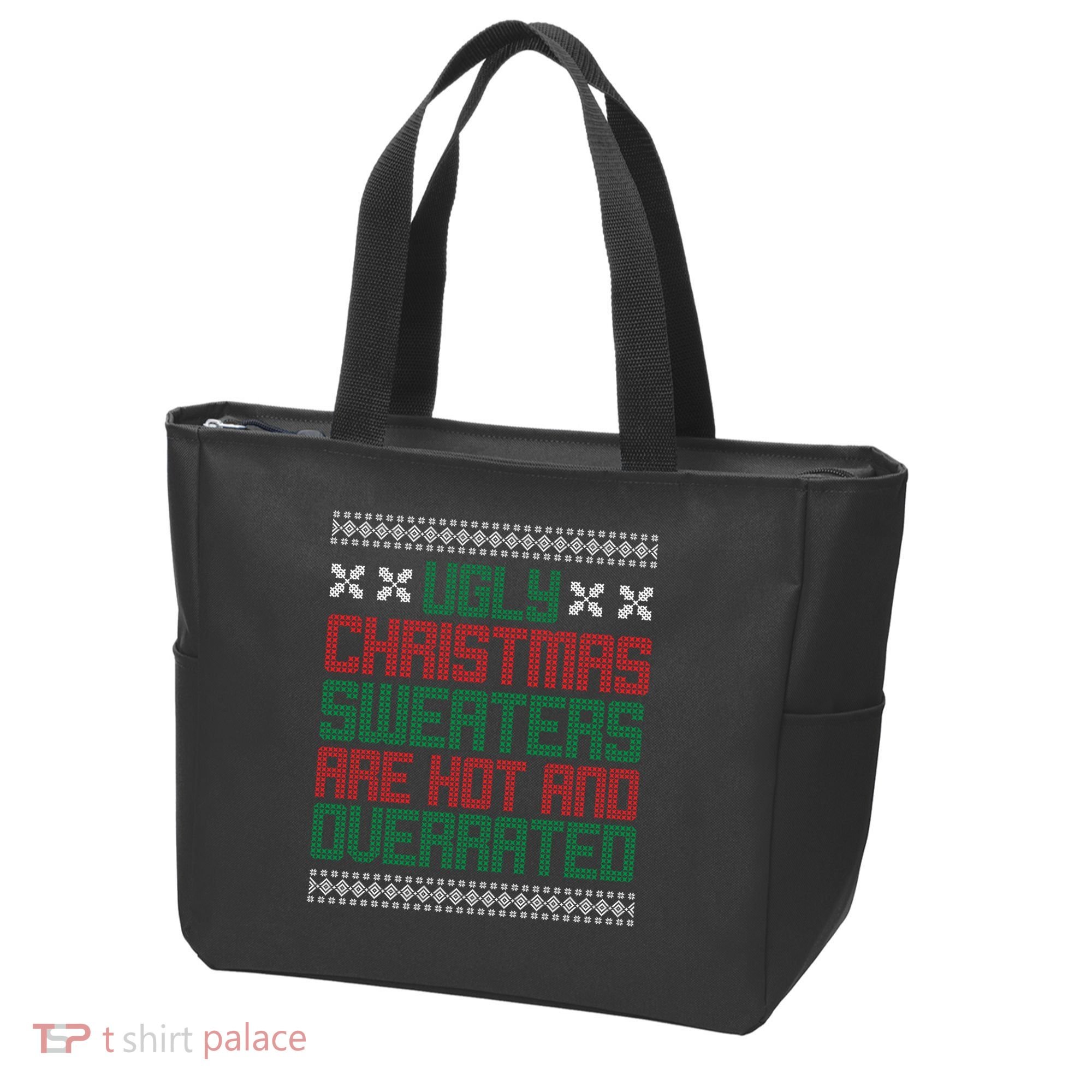 Ugly Christmas Sweaters Are Hot And Overrated Tote Bag