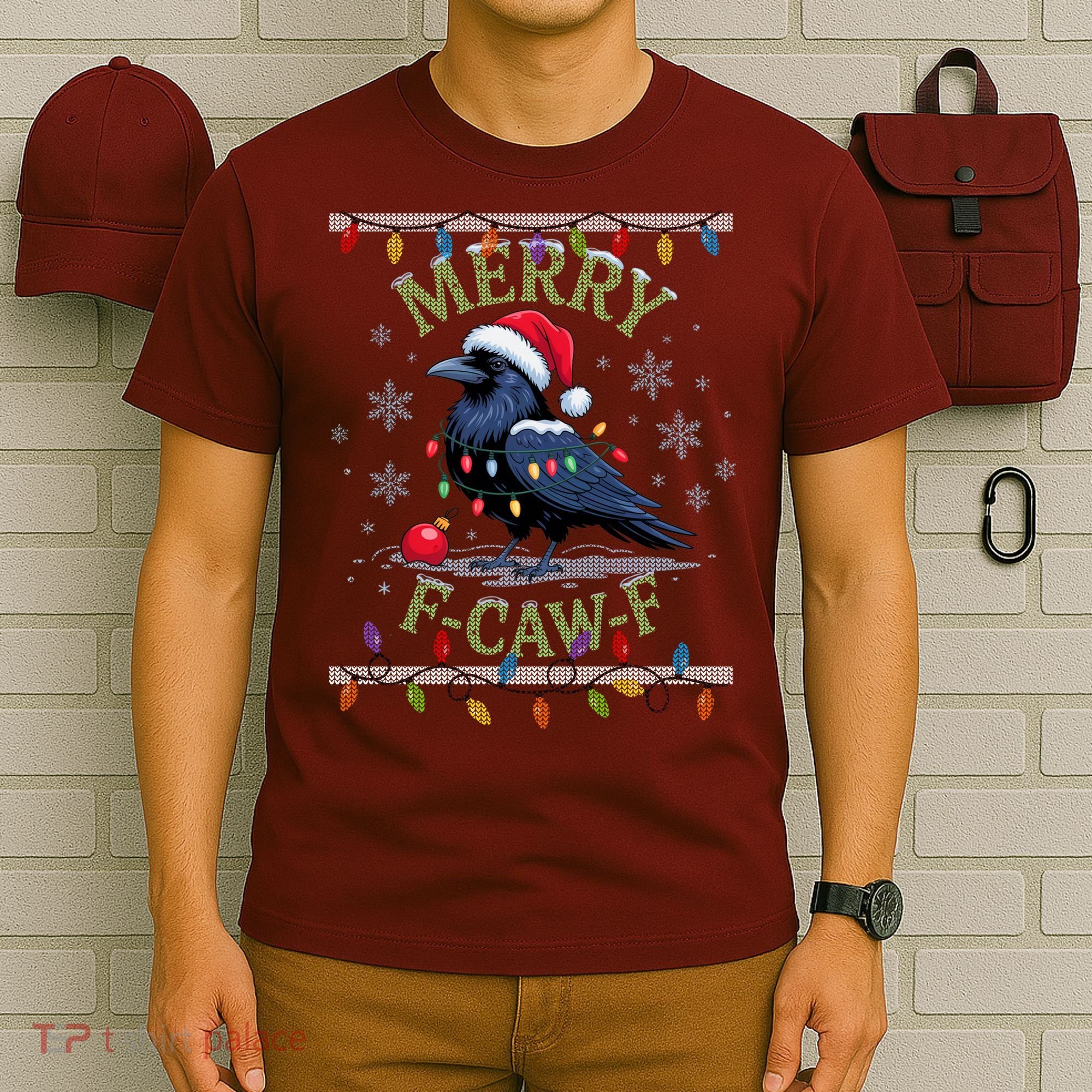 Ugly Christmas Sweater Merry F CAW F Crow T-Shirt