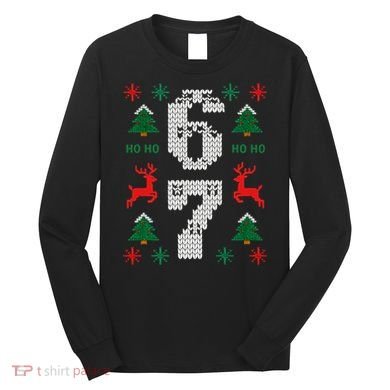 Ugly Christmas Sweater 67 Funny Xmas Meme Long Sleeve Shirt
