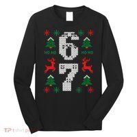 Ugly Christmas Sweater 67 Funny Xmas Meme Long Sleeve Shirt thumb 0
