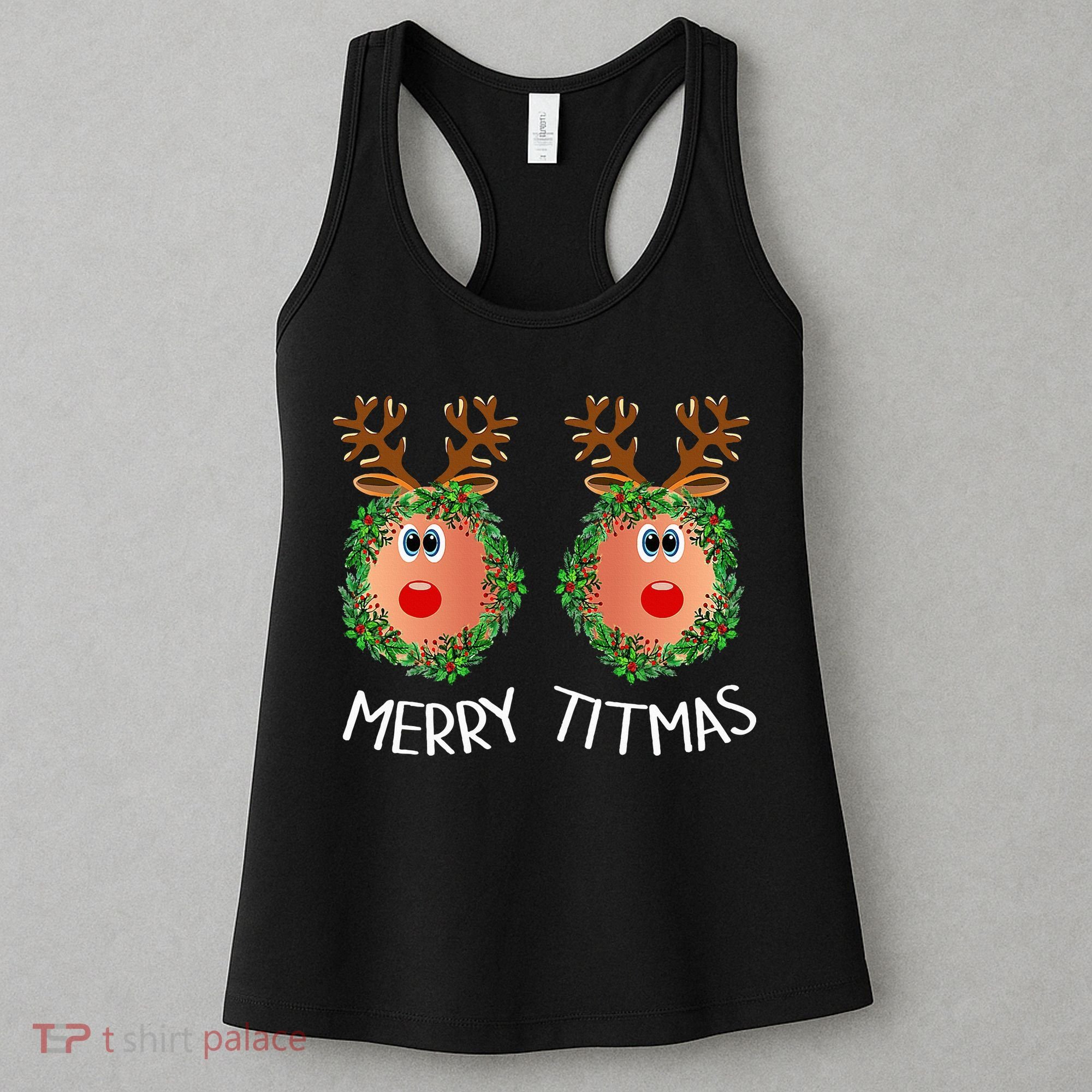 Ugly Christmas Sweater Merry Titmas Reindeer Boobs Naughty Women's Tank Top
