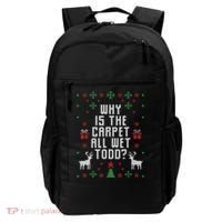 Ugly Christmas Sweater Why Is The Carpet Wet Todd? TShirt Backpack thumb 0