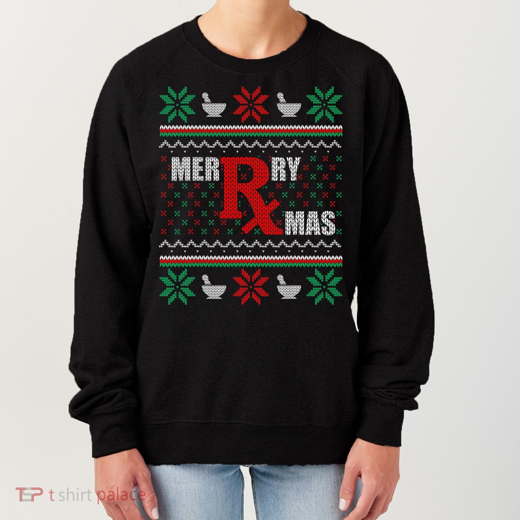 Ugly Christmas Sweater Pharmacy Tech Merry Xmas Pharmacist Gift Women's Sweatshirt