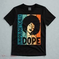 Unapologetically Dope Afro African  American Black  T-Shirt thumb 5