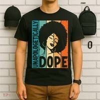 Unapologetically Dope Afro African  American Black  T-Shirt thumb 6