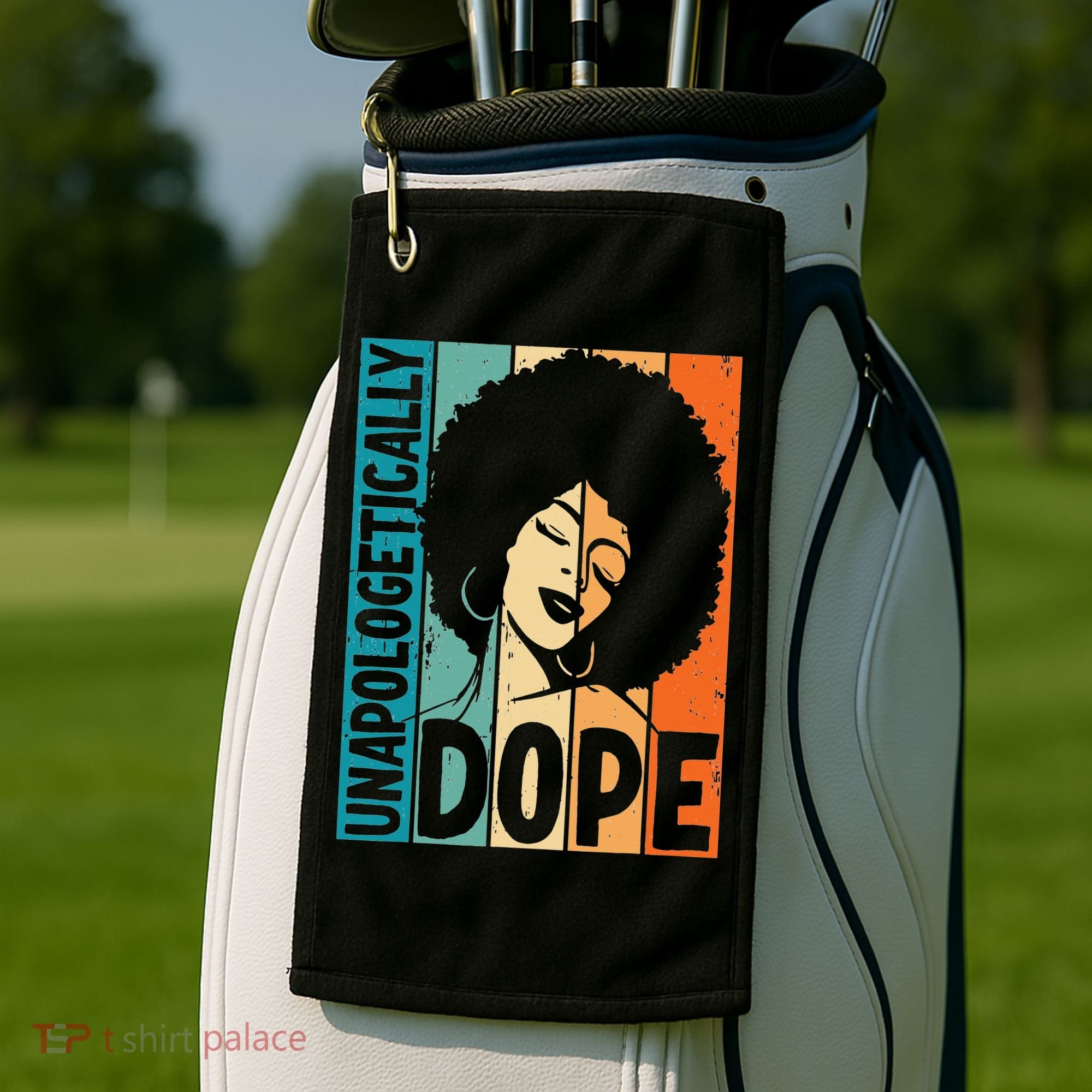 Unapologetically Dope Afro African  American Black  Golf Towel
