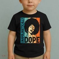 Unapologetically Dope Afro African  American Black  Toddler T-Shirt thumb 2