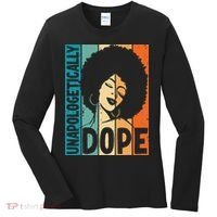 Unapologetically Dope Afro African  American Black  Women's Long Sleeve Shirt thumb 0