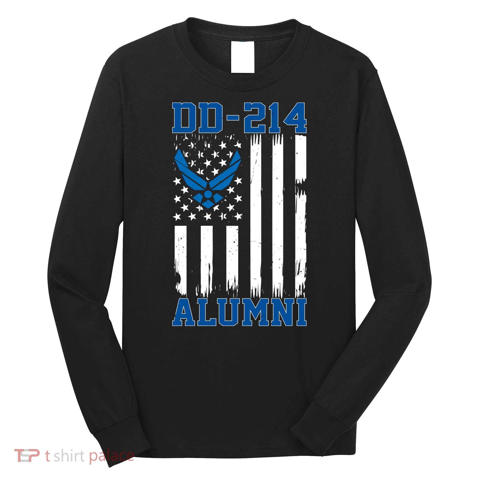 USAF DD214 Alumni Veteran US Air_Force Wing Long Sleeve Shirt