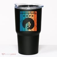 Unapologetically Dope Black Female Tumbler thumb 0