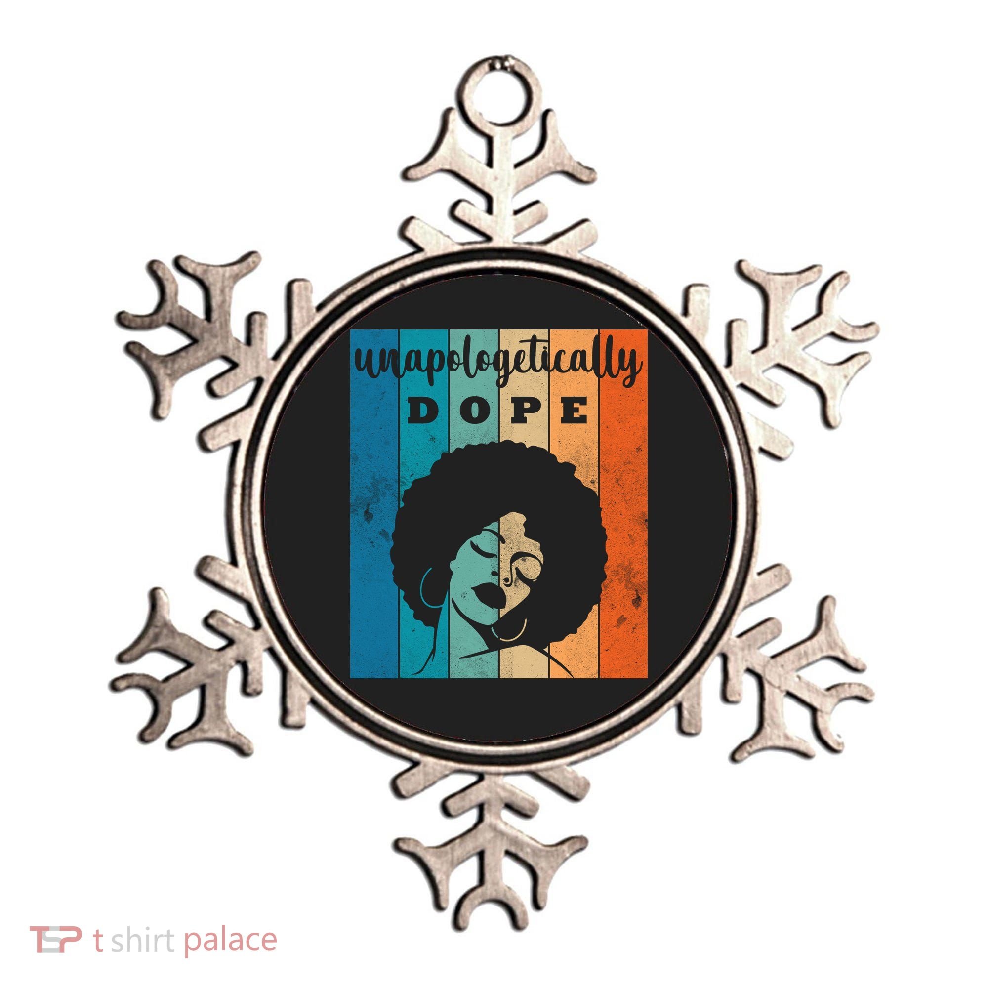 Unapologetically Dope Black Female Ornament