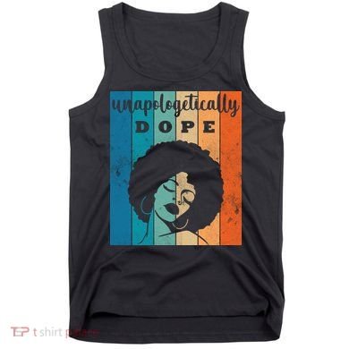 Unapologetically Dope Black Female Tank Top