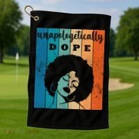 Unapologetically Dope Black Female Golf Towel thumb 1