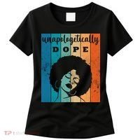 Unapologetically Dope Black Female Women's T-Shirt thumb 0