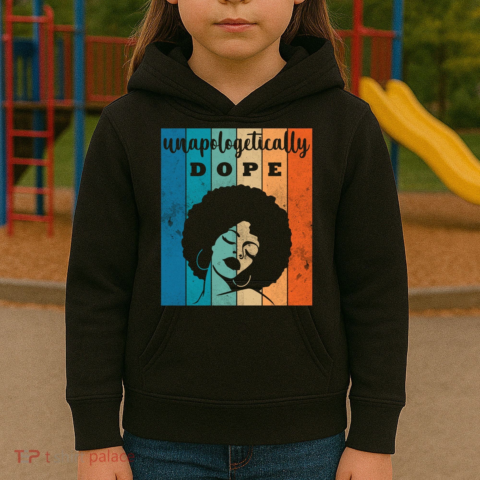 Unapologetically Dope Black Female Kids Hoodie