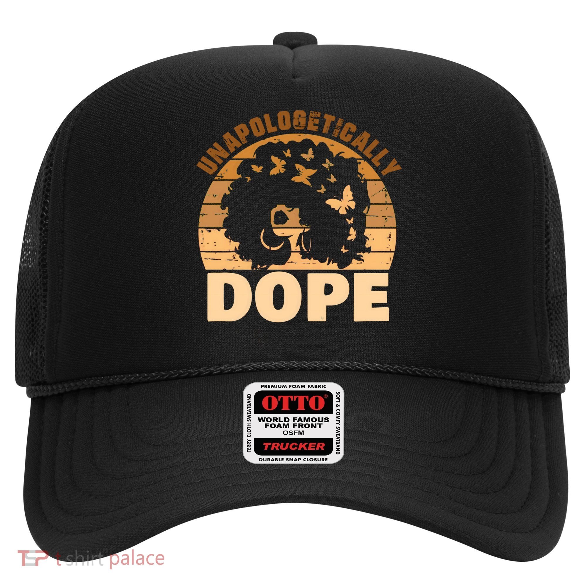 Unapologetically Dope Black History Month African American Gift Hat