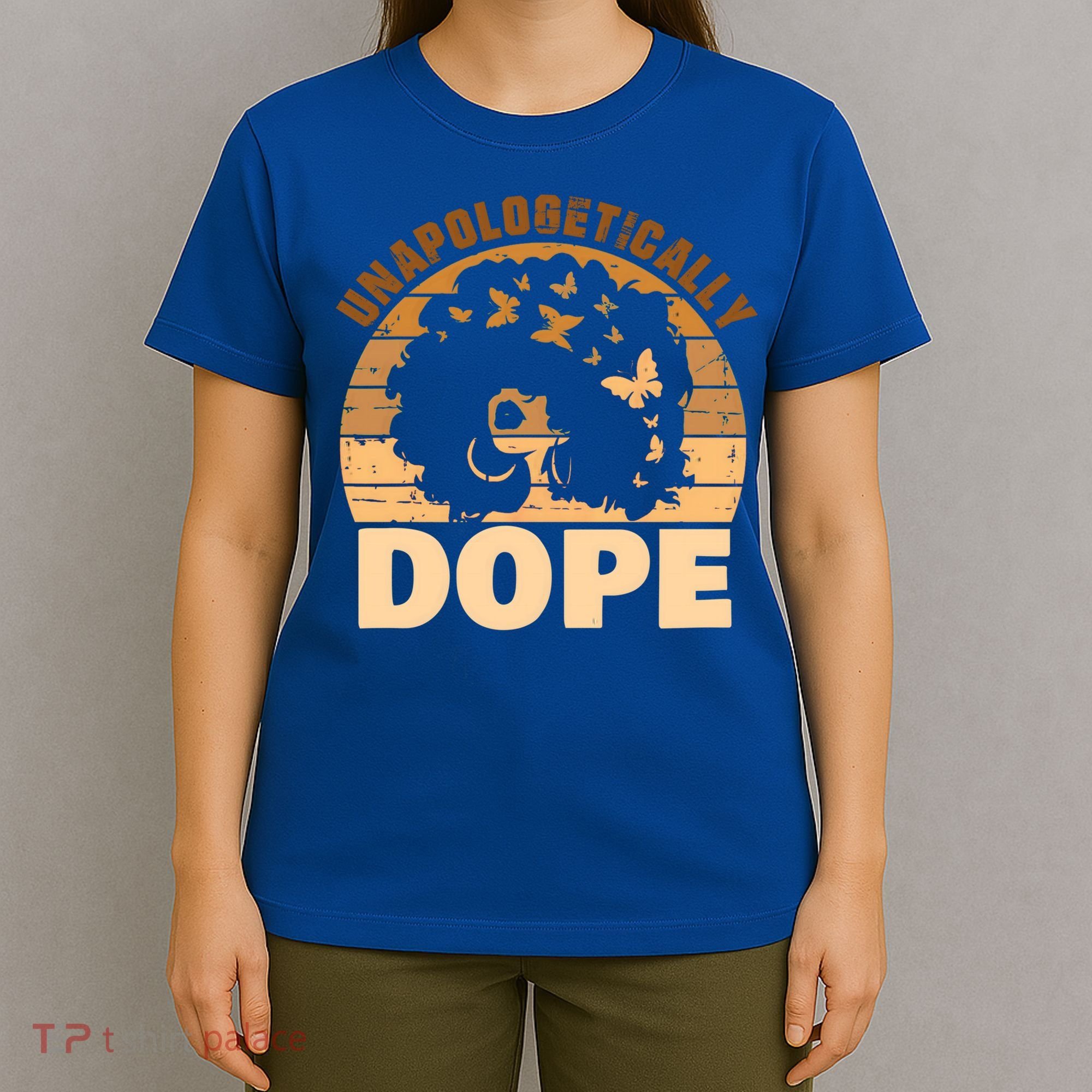 Unapologetically Dope Black History Month African American Gift T-Shirt