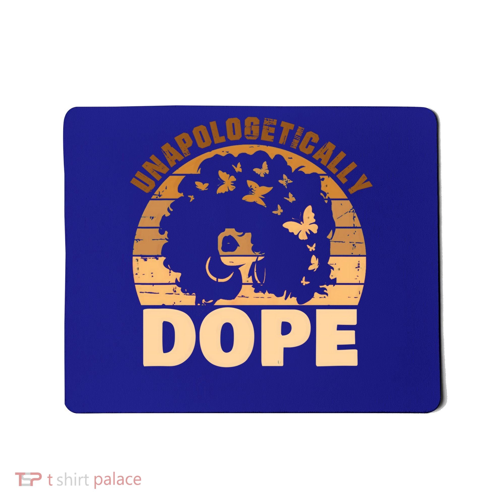 Unapologetically Dope Black History Month African American Gift Mousepad