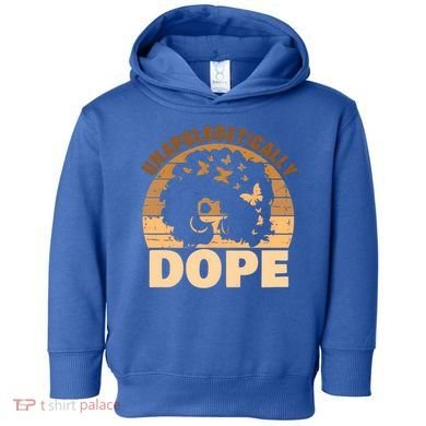 Unapologetically Dope Black History Month African American Gift Toddler Hoodie