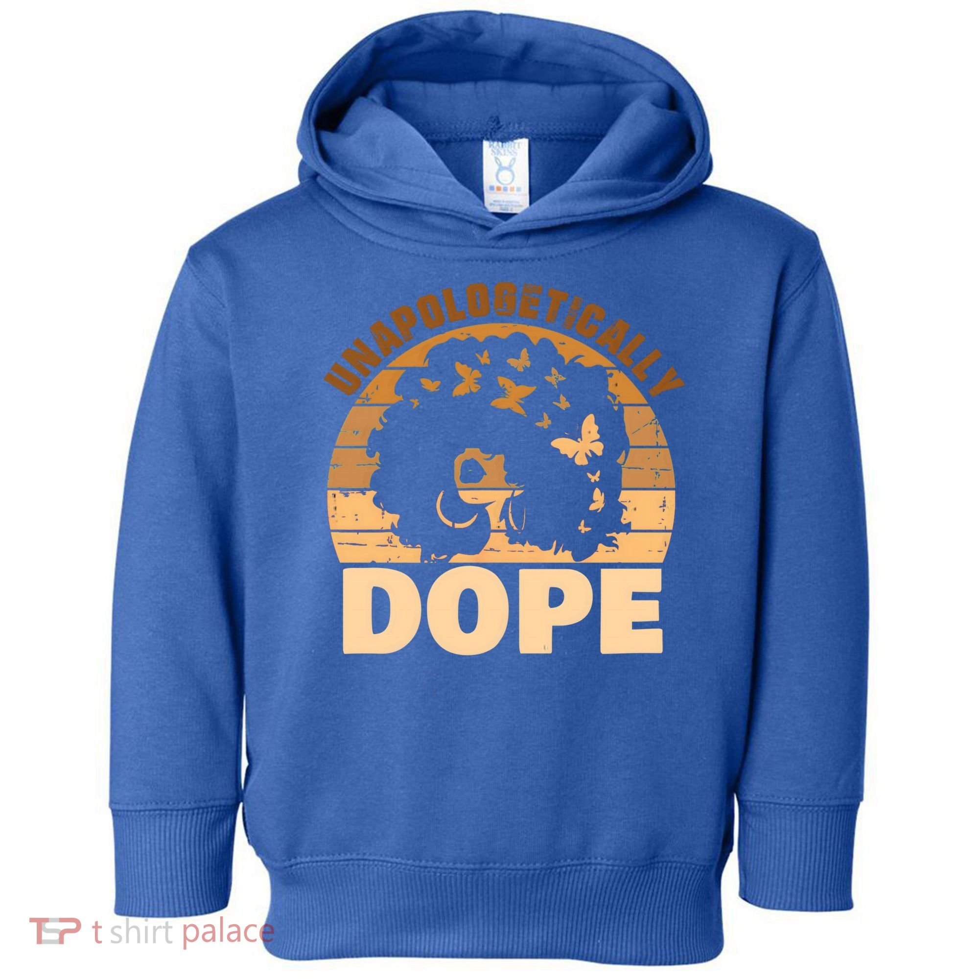Unapologetically Dope Black History Month African American Gift Toddler Hoodie
