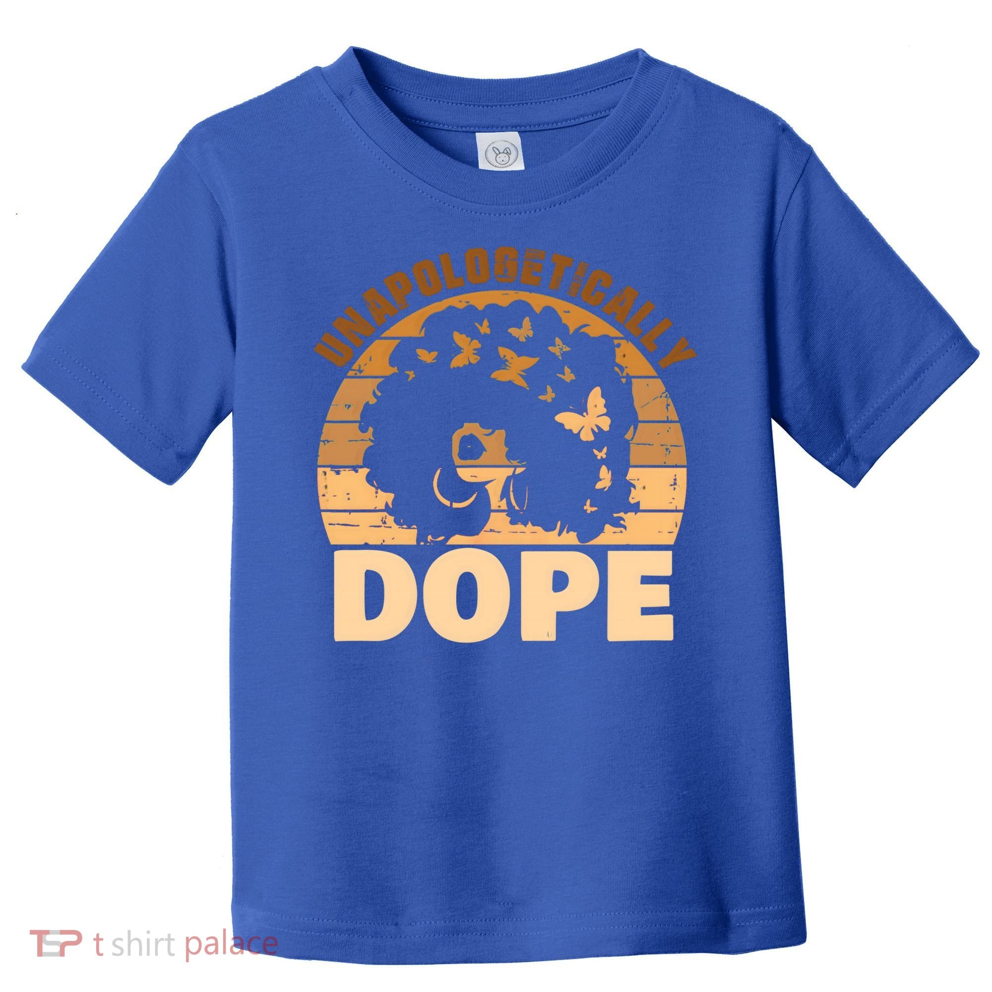 Unapologetically Dope Black History Month African American Gift Toddler T-Shirt