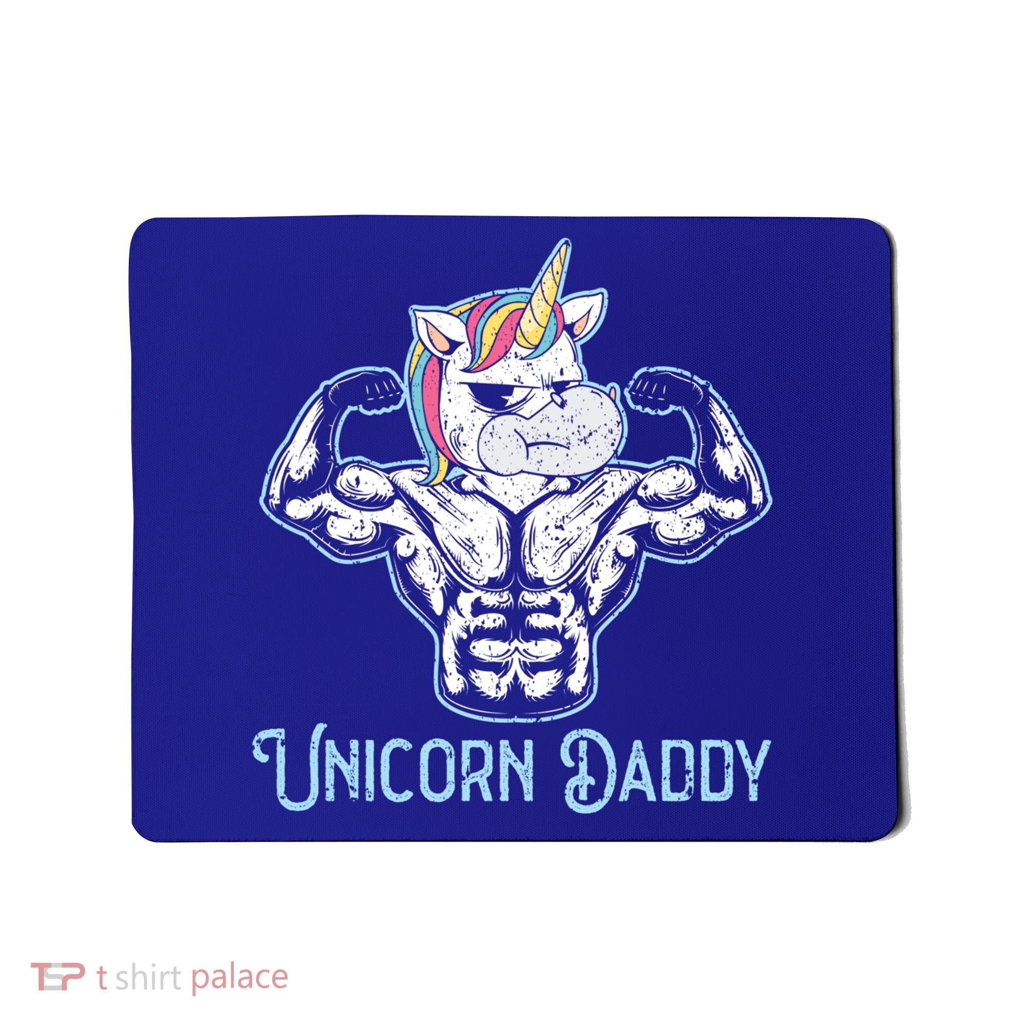 Unicorn Daddy Best Dad Ever Papa Fatherhood Fathers Day Gift Mousepad