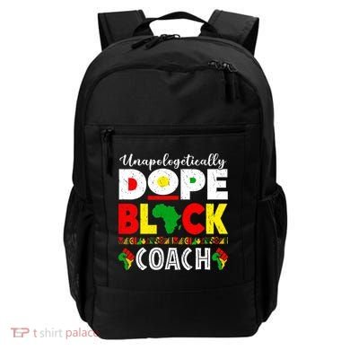 Unapologetically Dope Black Coach African Juneteenth Backpack
