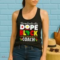 Unapologetically Dope Black Coach African Juneteenth Women's Tank Top thumb 2