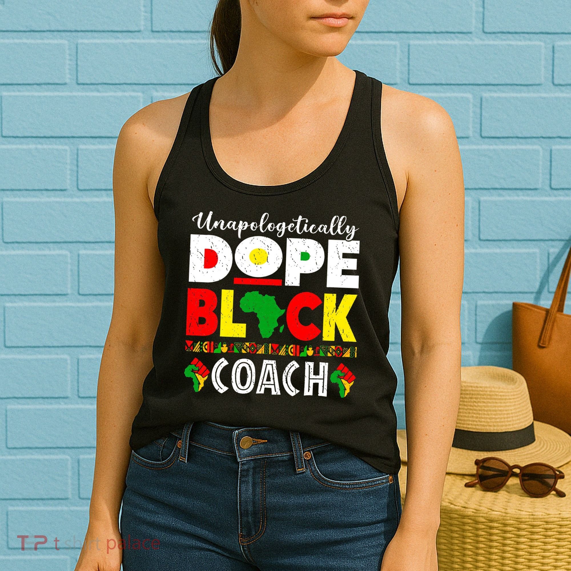 Unapologetically Dope Black Coach African Juneteenth Women's Tank Top