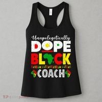 Unapologetically Dope Black Coach African Juneteenth Women's Tank Top thumb 3