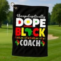 Unapologetically Dope Black Coach African Juneteenth Golf Towel thumb 1