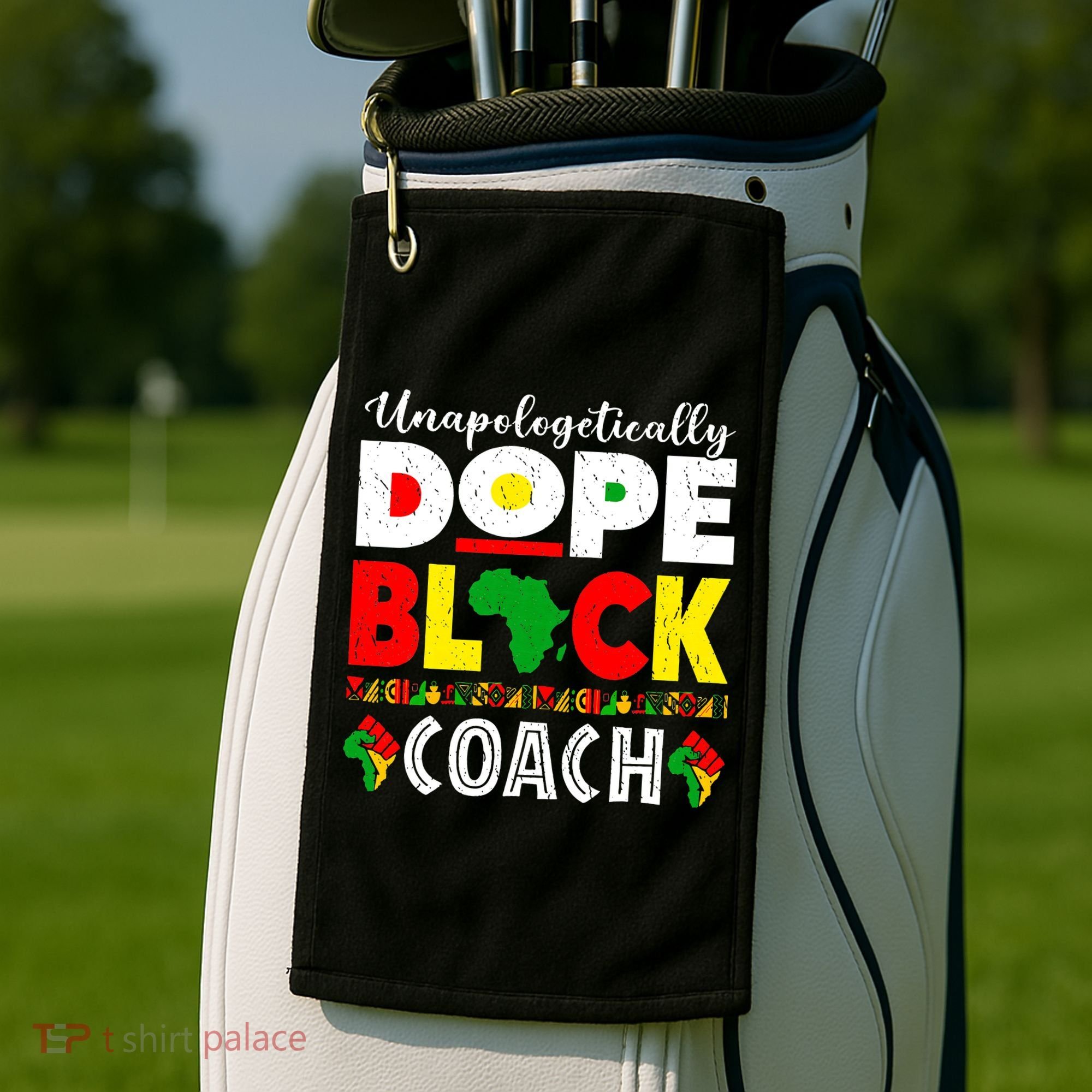 Unapologetically Dope Black Coach African Juneteenth Golf Towel