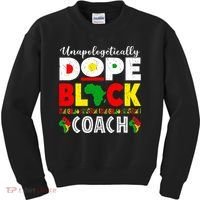 Unapologetically Dope Black Coach African Juneteenth Kids Sweatshirt thumb 0