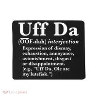 Uff Da Definition Mousepad thumb 0