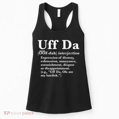 Uff Da Definition Women's Tank Top