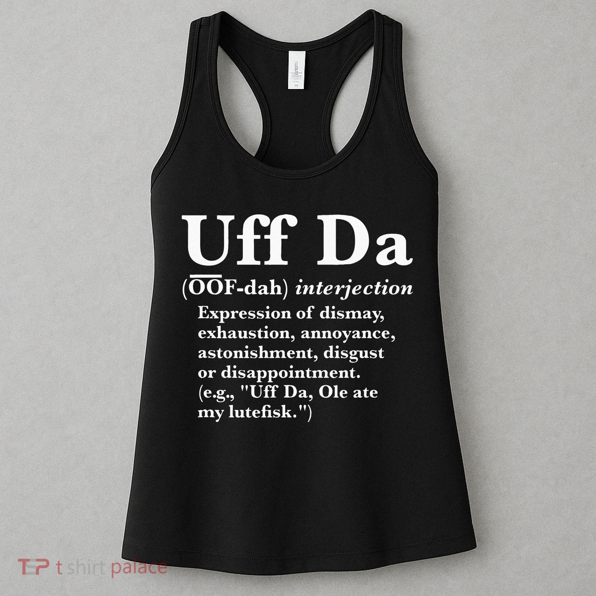 Uff Da Definition Women's Tank Top