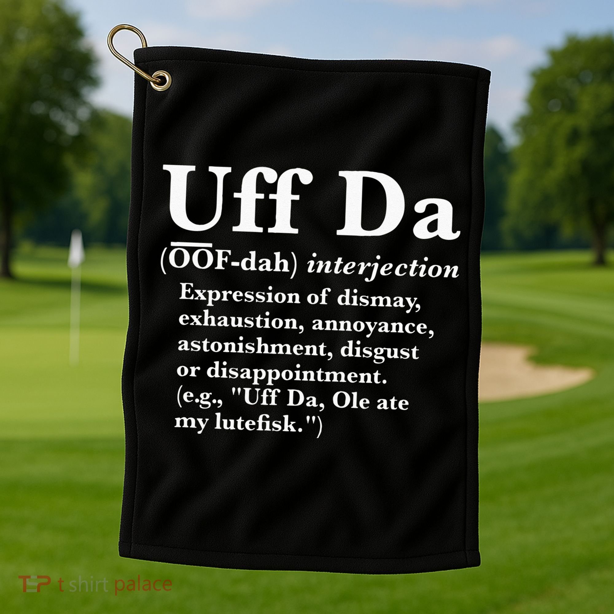 Uff Da Definition Golf Towel