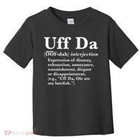 Uff Da Definition Toddler T-Shirt thumb 0