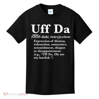 Uff Da Definition Kids T-Shirt