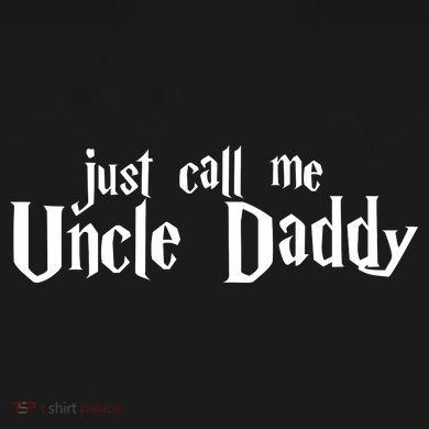 Uncle Daddy Funny T-Shirt